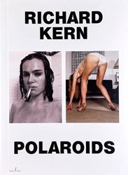 Richard Kern: Polaroids - BOOK OF DAYS ONLINE SHOP