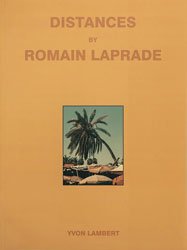 <B>Distances</B> <BR>Romain Laprade