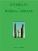 <B>Distances Vol.II</B> <BR>Romain Laprade