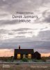 <B>Prospect Cottage: Derek Jarman's House</B>