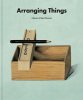 <B>Arranging Things: A Rhetoric of Object Placement</B>