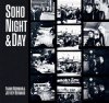 <B>Soho Night & Day</B> <BR>Frank Norman, Jeffrey Bernard