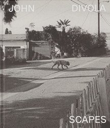 <B>Scapes</B> <BR>John Divola