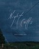 <BR>Night Calls</B> <BR>Rebecca Norris Webb