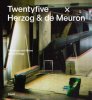 <B>Twentyfive x Herzog & de Meuron</B>