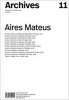 <B>Archives 11: Aires Mateus</B>