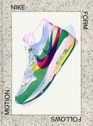 <B>Nike: Form Follows Motion</B>