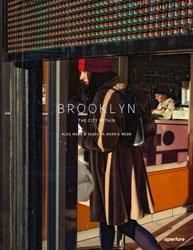 <B>Brooklyn, The City Within</B> <BR>Alex Webb and Rebecca Norris Webb