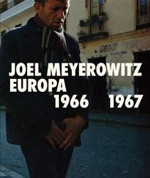 [レア] Joel Meyerowitz サイン EUROPA Joel Meyerowitz: Europa 1966-1967 - BOOK OF DAYS ONLINE SHOP