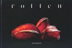 <B>rotten</B> <BR>޼ | Koji Hanabuchi