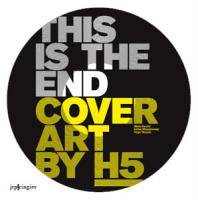 This is the End. Cover Art by H5