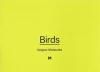 <B>Birds </B> <br> | Seigo Matsuoka