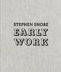 Stephen Shore: Early Work - BOOK OF DAYS ONLINE SHOP