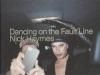 <B>Dancing on the Fault Line (signed)</B> <BR>Nick Haymes