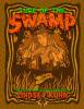 Lindsey Kuhn: LURE OF THE SWAMP The Screen Printed Rock Posters