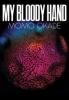 <B>My Bloody Hand</B><BR>Momo Okabe | 