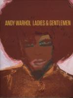 Andy Warhol: Ladies & Gentleman