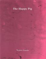 Tomoo Gokita(五木田智央): The Happy Pig