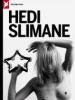 <B>Stern Portfolio No.62</B><BR>Hedi Slimane