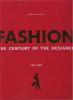 Fashion:The Century of The Designer 1900-1999