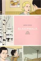 Adrian Tomine(エイドリアン・トミーネ）: Sleepwalk 日本語版