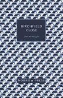 <B>Birchfield Close</B> <BR>Jon McNaught