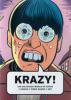 KRAZY!: The Delirious World Of Anime + Comics + Video Games + Art