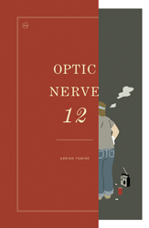 ADRIAN TOMINE: OPTIC NERVE Vol.12