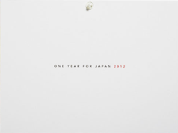One Year For Japan:  野村浩 [冬]、熊谷聖司 [春]、武藤彩 [夏]、天野祐子 [秋]