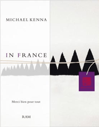 マイケル・ケンナ: In France  | Michael Kenna: In France