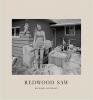 Richard Rothman: Redwood Saw