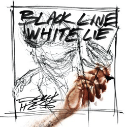 Derek Hess: Black Line White Lie