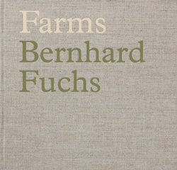Bernhard Fuchs: Farms