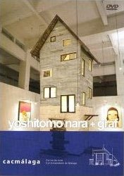 奈良美智: Yoshitomo Nara + graf cacmalaga