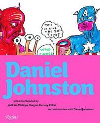 DANIEL JOHNSTON ダニエル・ジョンストン画集-