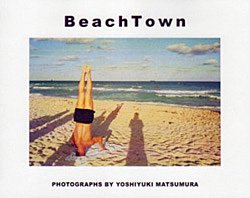 Yoshiyuki Matsumura: BeachTown
