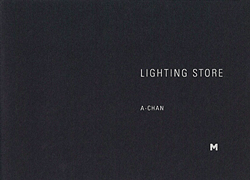 A-Chan: Lighting Store (SIGNED)