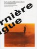 <B>La Derniere Vague<BR>Surf, Skateboard and Custom Culture in contemporary art</B>