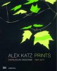 Alex Katz: Prints, Catalogue Raisonne 1947 - 2011
