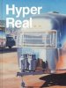 Hyper Real: The Passion of the Real in Painting and Photography