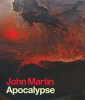 John Martin: Apocalypse