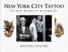 <B>New York City Tattoo - New Edition</B><BR>Michael McCabe