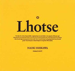 <B>ローツェ| Lhotse (SIGNED)</B><BR>石川直樹 | Naoki Ishikawa
