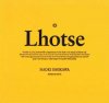 <B>ローツェ| Lhotse (SIGNED)</B><BR>石川直樹 | Naoki Ishikawa