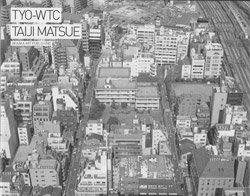 ټ: TYO-WTC | Taiji Matsue