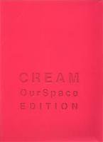 CREAM 08: Our Space Edition