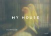 熊谷聖司: My House | Seiji Kumagai (SIGNED)