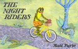 Matt Furie: The Night Riders