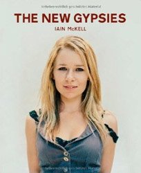 Iain McKell: The New Gypsies(Hardcover)
