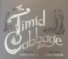 Charles Krafft & Femke Hiemstra: The Timid Cabbage